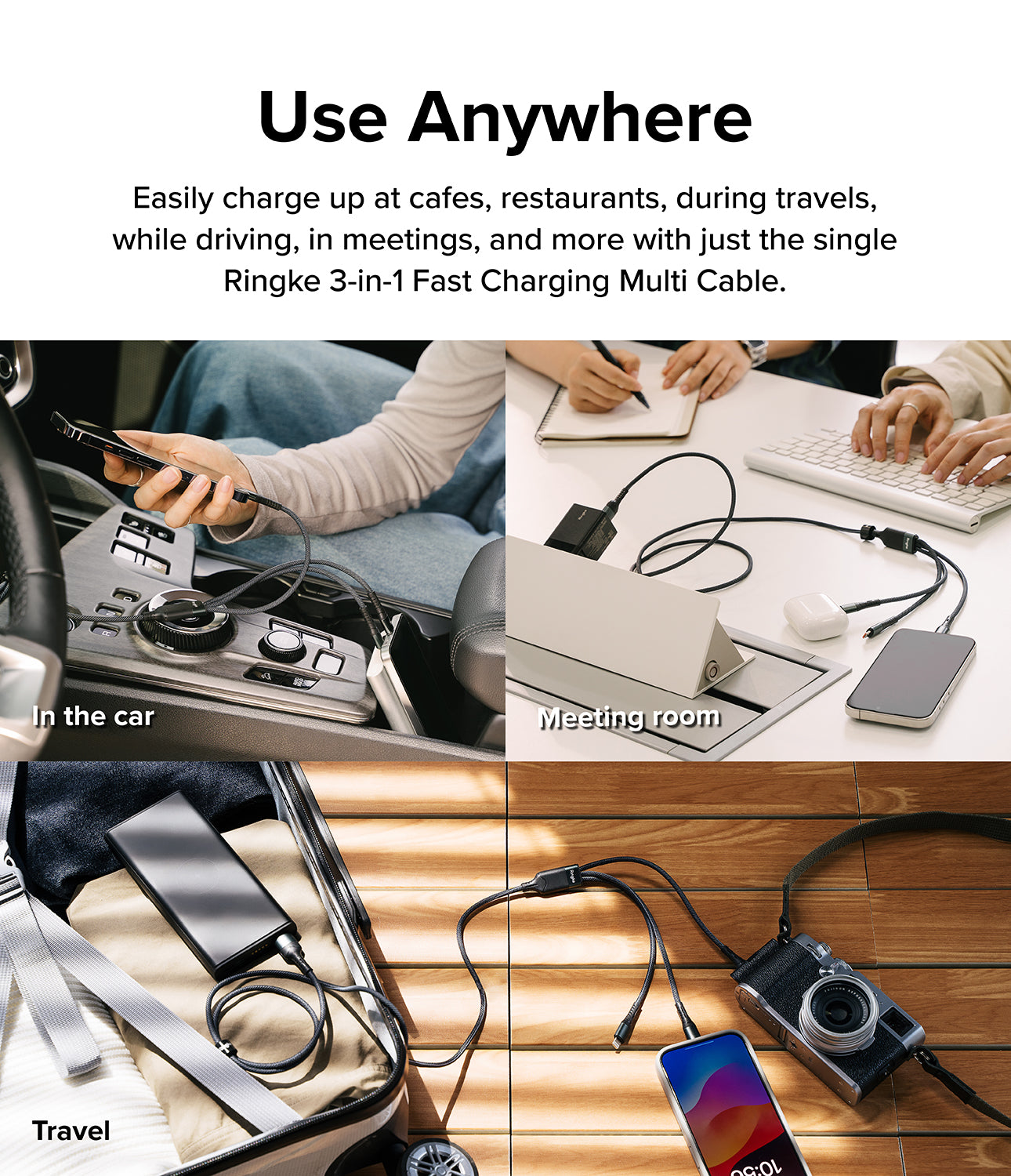 Ringke 3-in-1 Fast Charging Multi Cable - Use Anywhere. Easily charge up at cafes, restaurants, during travels, while driving, in meetings, and more with just the single Ringke 3-in-1 Charging Multi Cable.