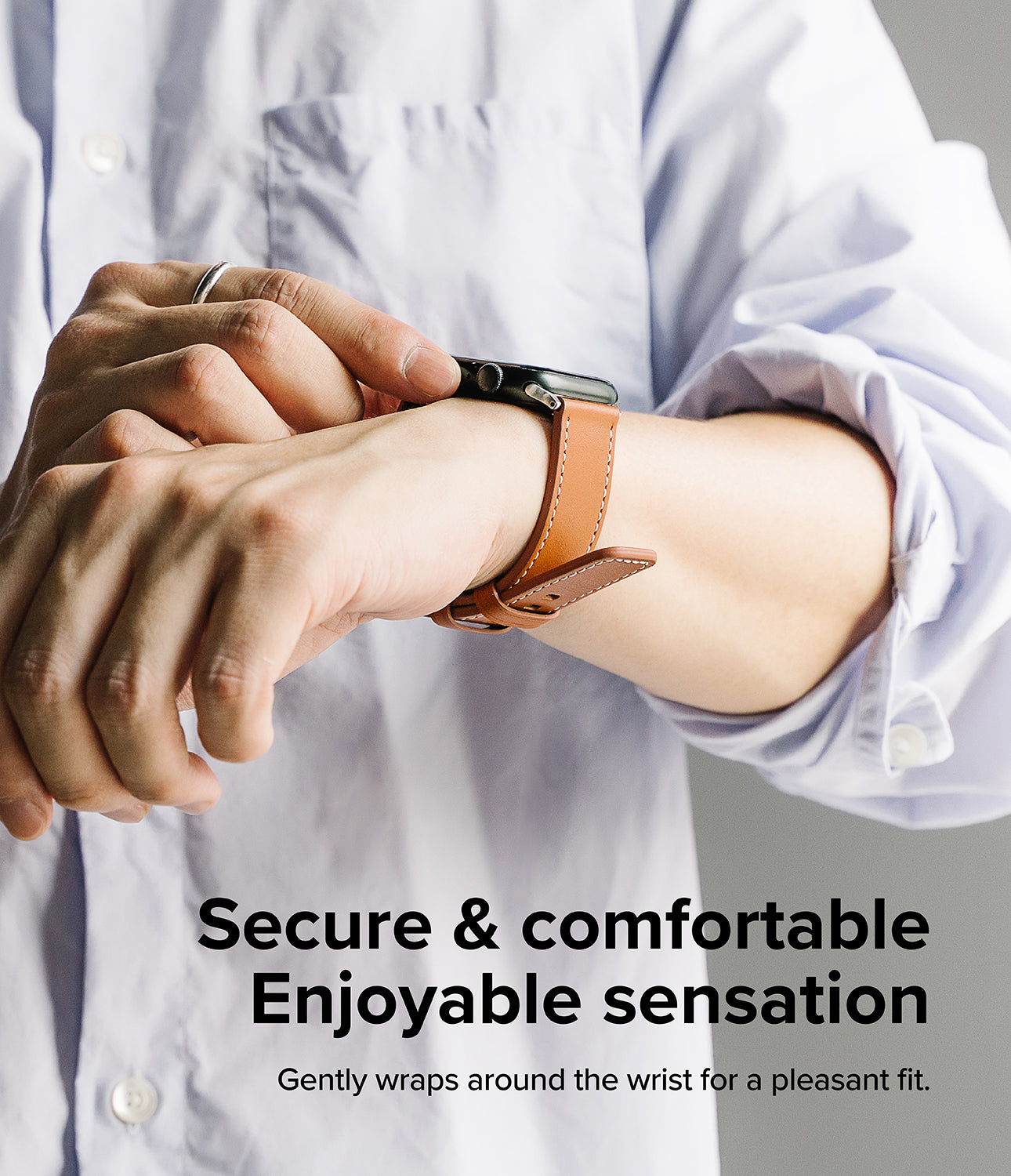 Secure & Comfortable Enjoyable Sensation