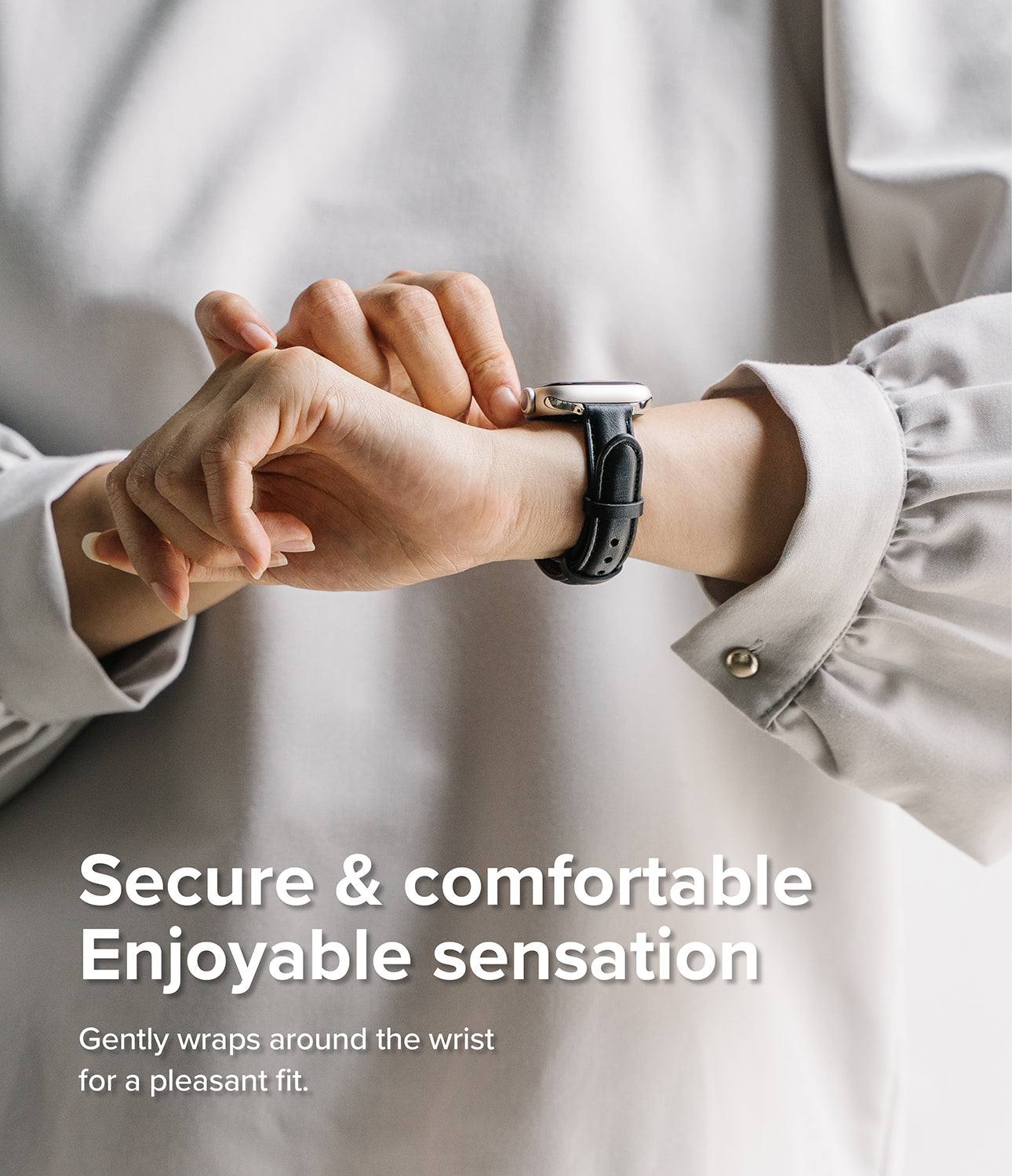 Secure & Comfortable Enjoyable Sensation