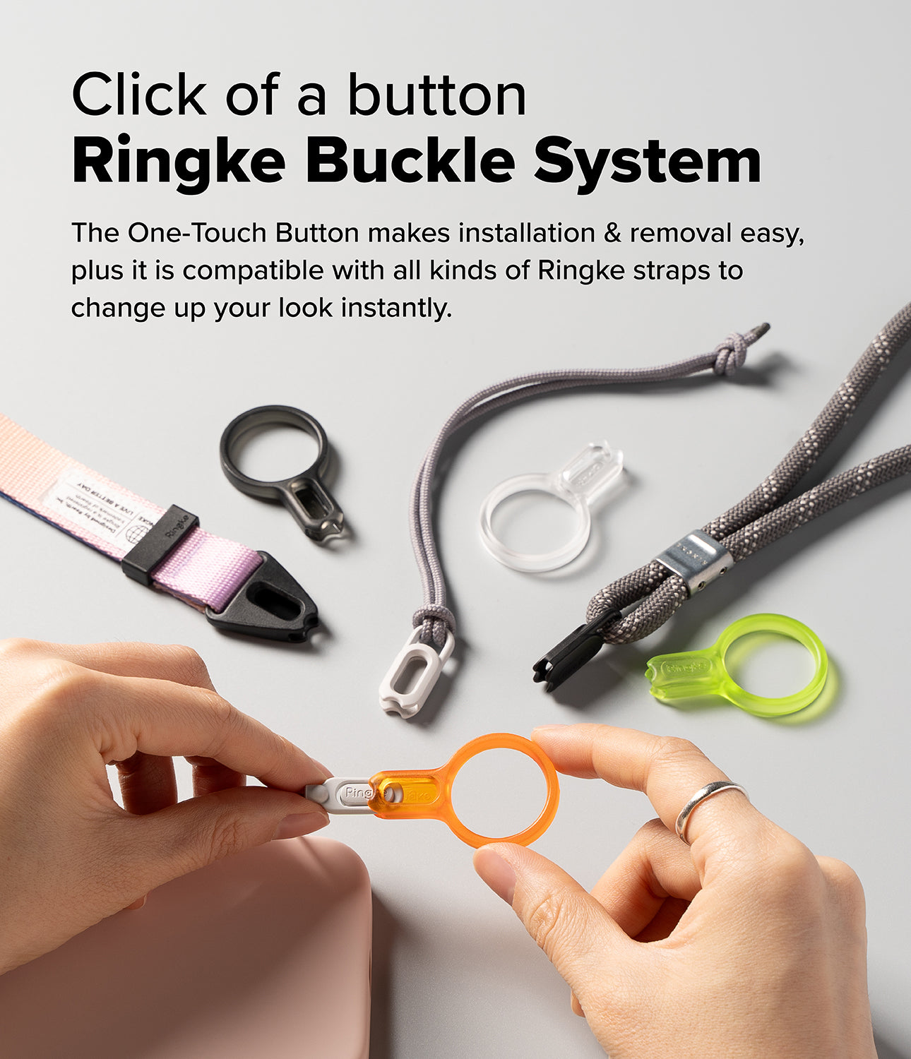 Click of a button Ringke Buckle System