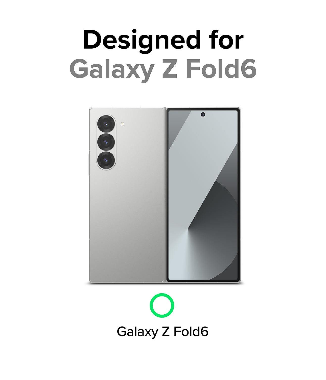 Designed for Galaxy Z Fold 6