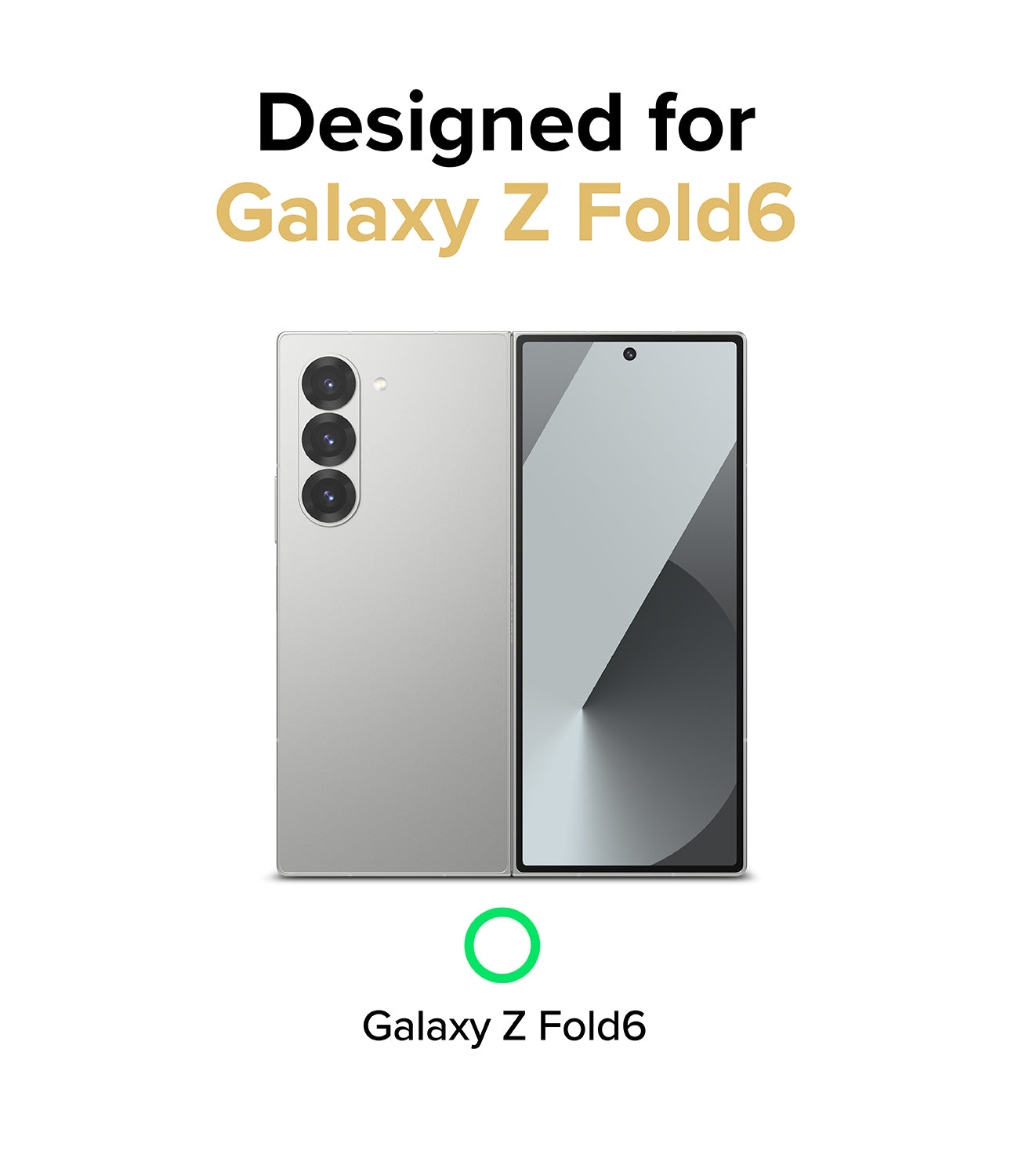 Designed for Galaxy Z Fold 6