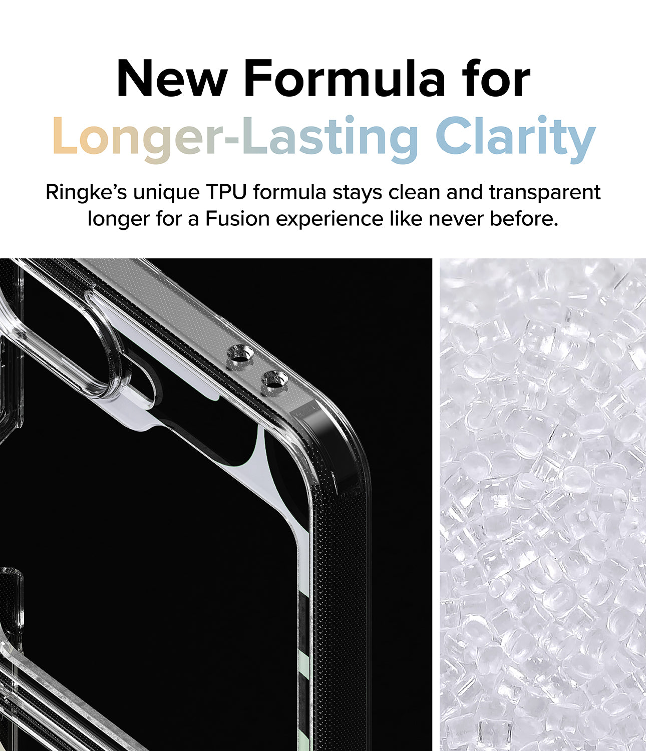 New Formula for Longer-Lasting Clarity