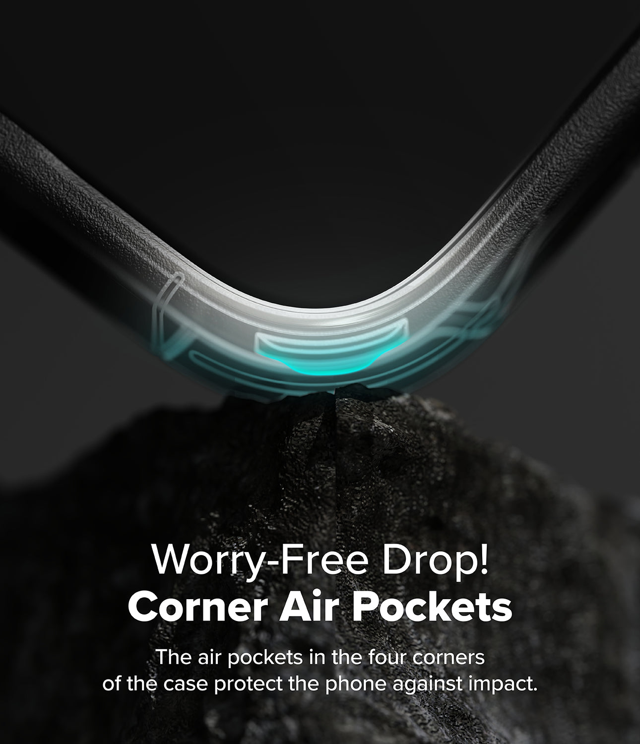 Worry-Free Drop! Corner Air Pockets