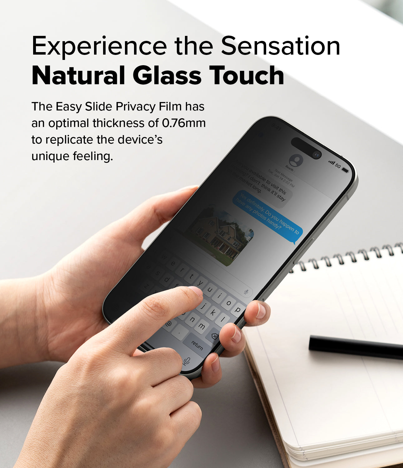 Experience the Sensation - Natural Glass Touch