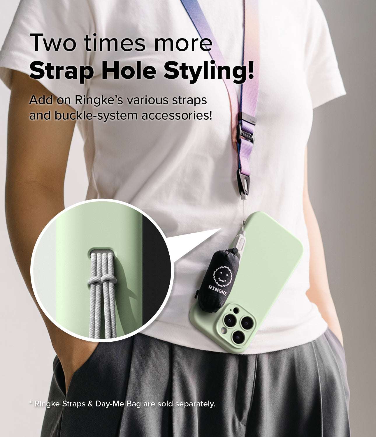 Two times more - Strap Hole Styling