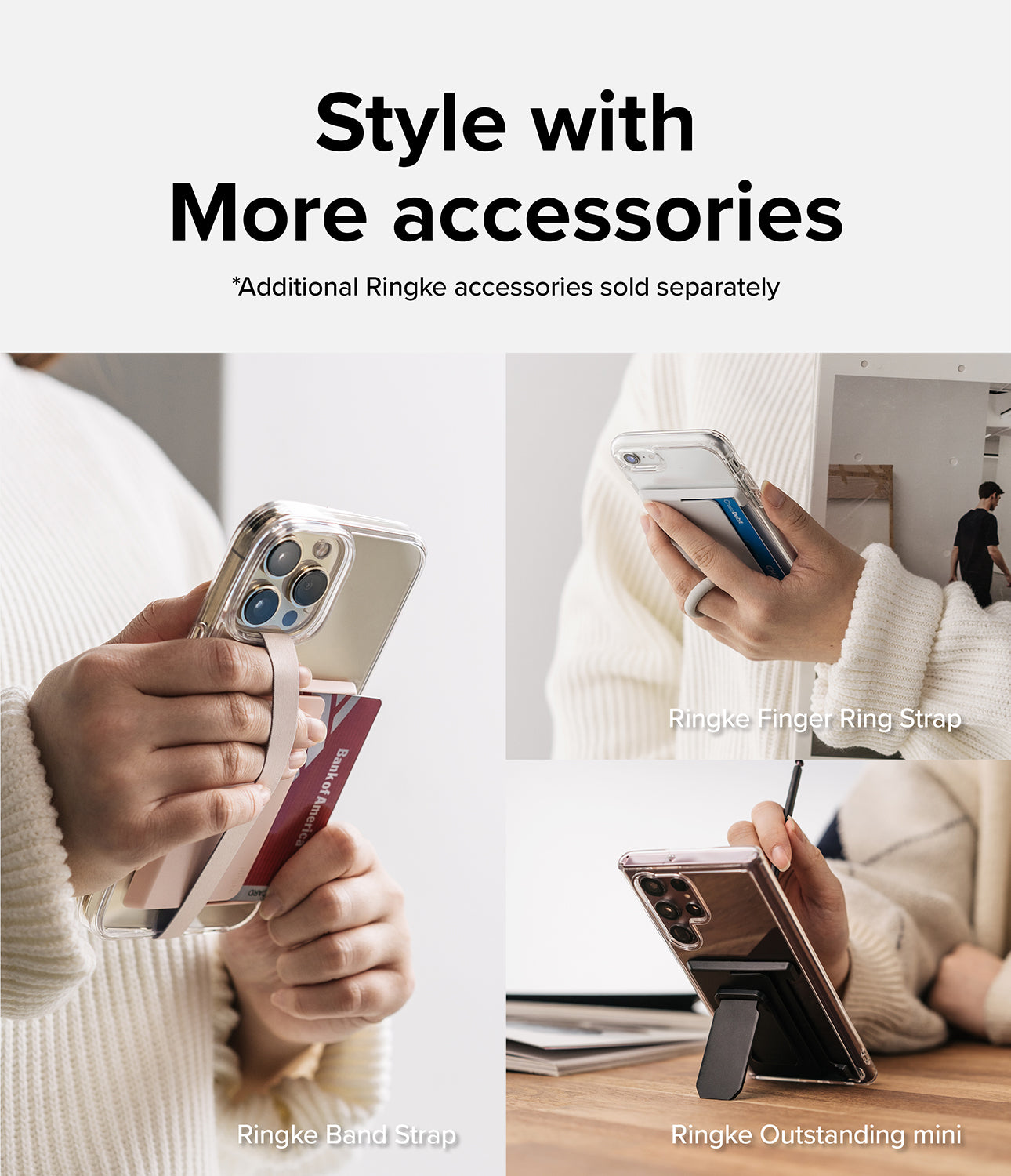 Style with More accessories