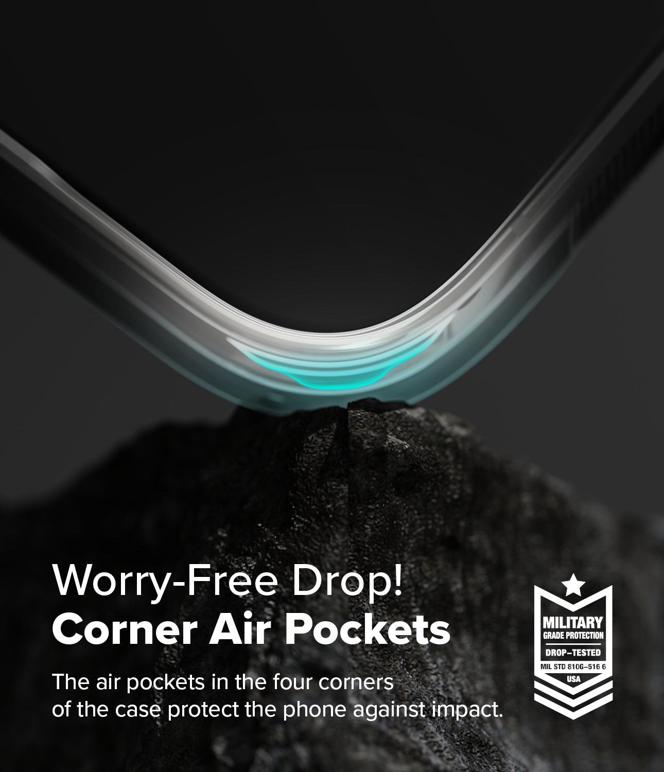 Worry-Free Drop! - Corner Air Pockets