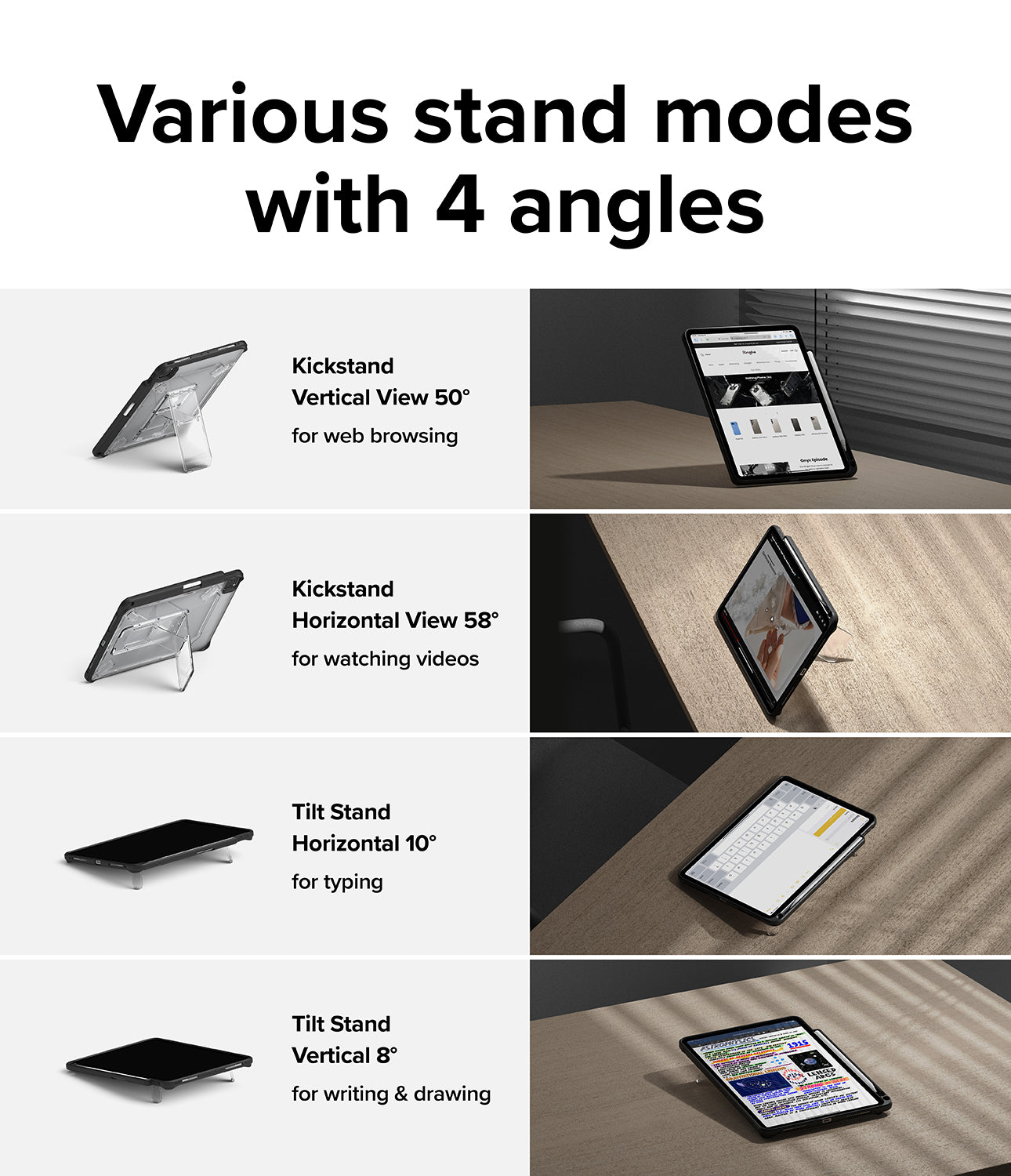 Various stand modes with 4 angles