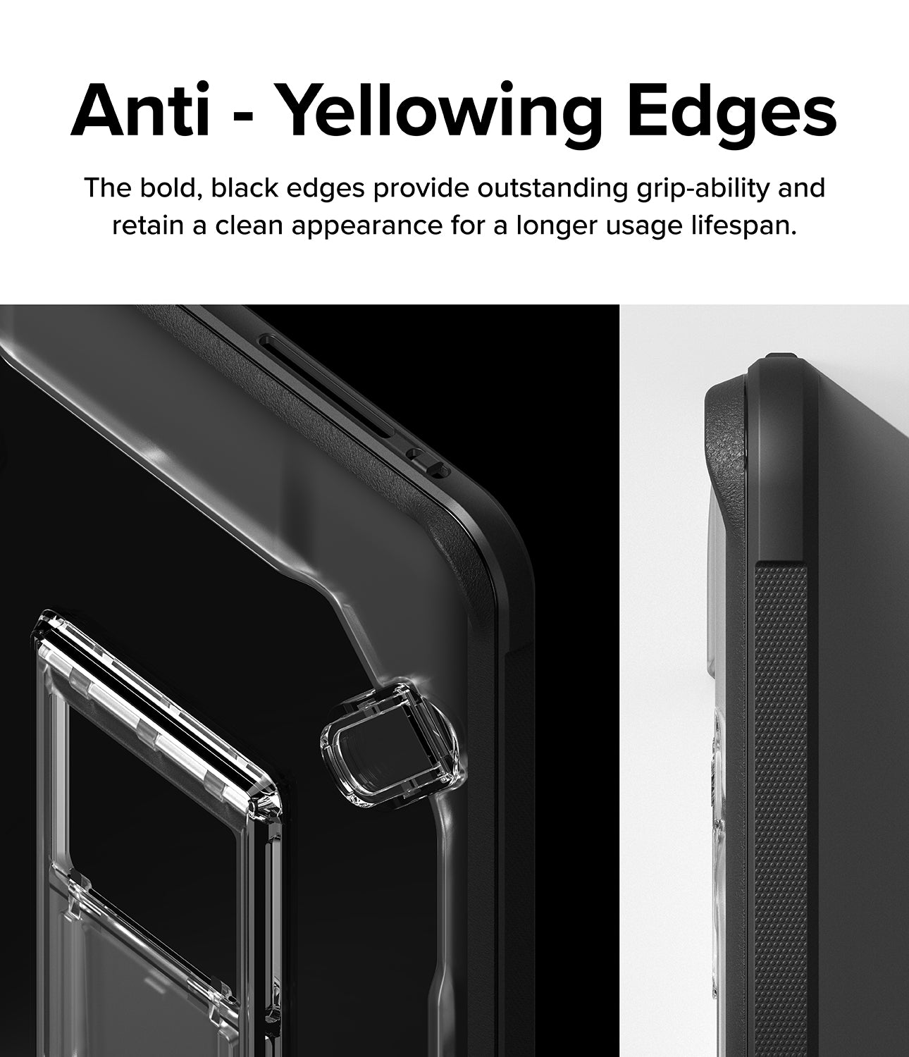 Anti-Yellowing Edges